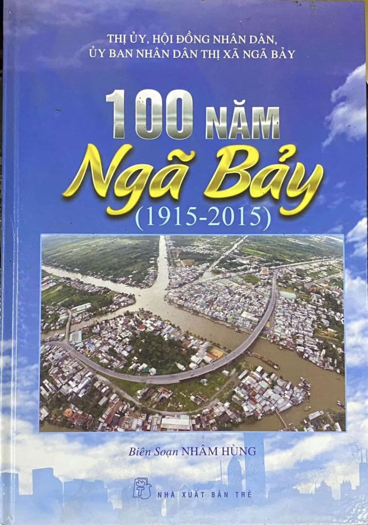100 năm Ngã Bảy (1915-2015) 1 Image
